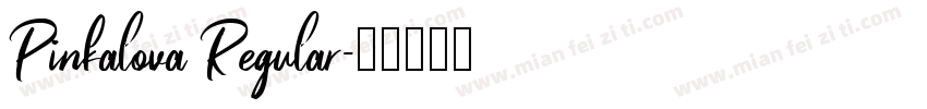 Pinkalova Regular字体转换